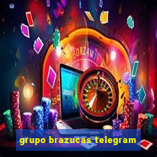 grupo brazucas telegram